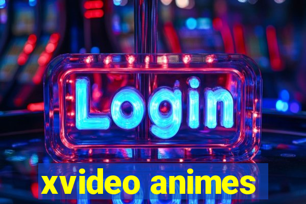 xvideo animes